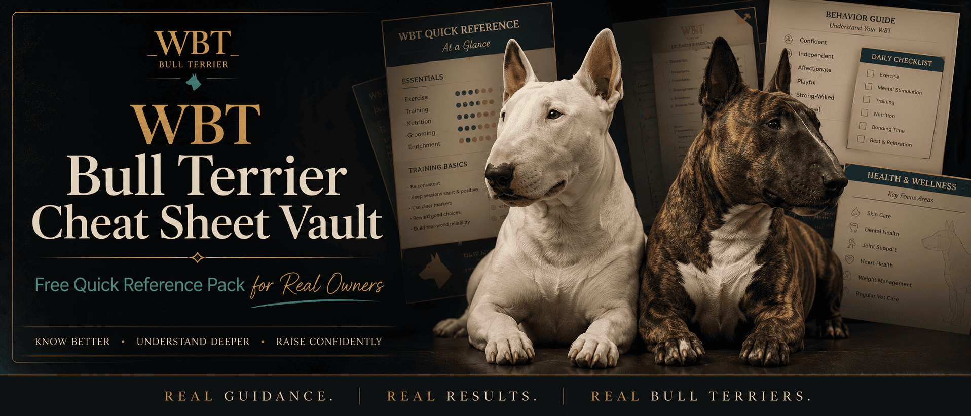 Bull Terrier Cheat Sheet Vault banner with two Bull Terriers and WBT Quick Reference Pack visual guides for real owners